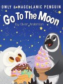 Owly & Magellanic Penguin Go To The Moon