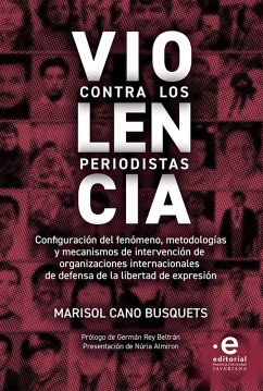 Violencia contra los periodistas (eBook, ePUB) - Cano Busquets, Marisol