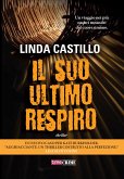 Il suo ultimo respiro (eBook, ePUB)