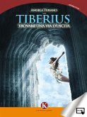 Tiberius - trovare una via d'uscita (eBook, ePUB)