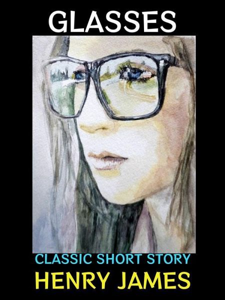 Glasses (eBook, ePUB) Glasses (eBook, ePUB)