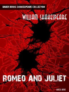 Romeo and Juliet (eBook, ePUB) - Books, Bauer; Shakespeare, William