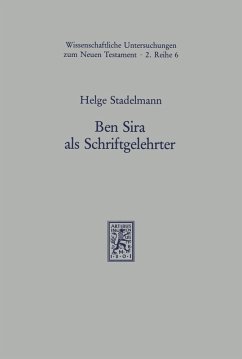 Ben Sira als Schriftgelehrter (eBook, PDF) - Stadelmann, Helge