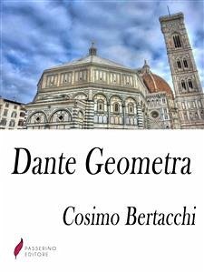 Dante Geometra (eBook, ePUB) - Bertacchi, Cosimo