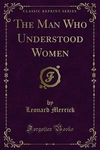 The Man Who Understood Women (eBook, PDF)