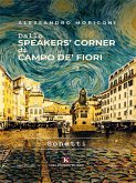 Dallo speakers' corner di Campo de' Fiori (eBook, ePUB)