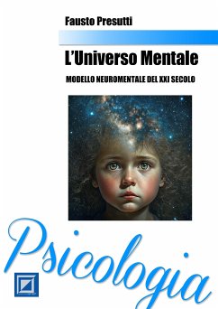 L'Universo Mentale (fixed-layout eBook, ePUB) - Presutti, Fausto