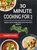 30 Minute Cooking For 2 (eBook, ePUB)