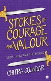Stories of Courage and Valour (eBook, ePUB)