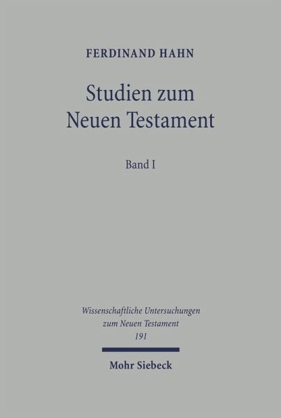 Studien zum Neuen Testament (eBook, PDF)