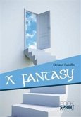 X fantasy (eBook, ePUB) X fantasy (eBook, ePUB)