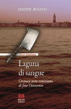 Laguna di sangue (eBook, ePUB) - Busato, Davide