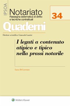 I legati a contenuto atipico e tipico nella prassi notarile (eBook, ePUB) - Di Lorenzo, Luca