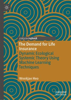 The Demand for Life Insurance (eBook, PDF) - Heo, Wookjae