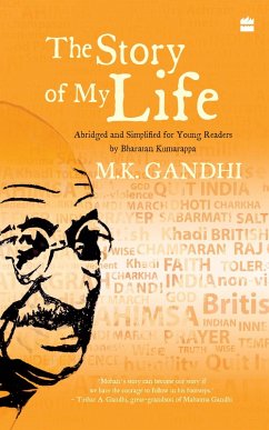 The Story of My Life (eBook, ePUB) - Gandhi, Mohandas