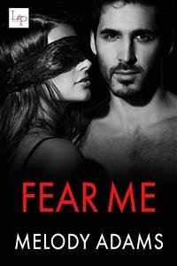 Fear Me (eBook, ePUB) - Adams, Melody