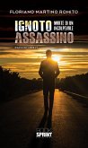 Ignoto assassino (eBook, ePUB)