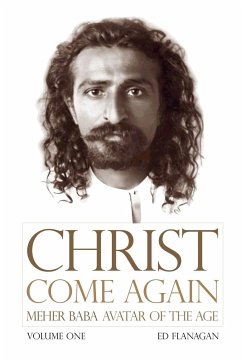 Christ Come Again Volume One - Ed, Flanagan