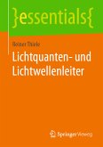 Lichtquanten- und Lichtwellenleiter (eBook, PDF)