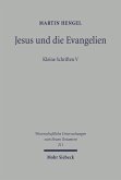 Jesus und die Evangelien (eBook, PDF)
