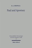 Paul and Apostasy (eBook, PDF) Paul and Apostasy (eBook, PDF)