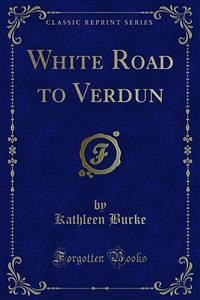 White Road to Verdun (eBook, PDF)