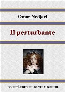 Il perturbante (eBook, PDF) - Nedjari, Omar