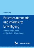 Patientenautonomie und informierte Einwilligung (eBook, PDF)