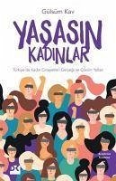 Yasasin Kadinlar - Kav, Gülsüm