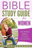 Bible Study Guide for Women : Bible Study Lessons (eBook, ePUB)