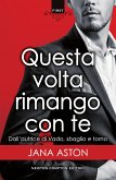 Questa volta rimango con te (eBook, ePUB)