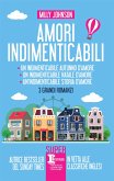 Amori indimenticabili (eBook, ePUB)