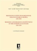 Religione e istituzioni religiose nell'economia europea. 1000-1800. Religion and Religious Institutions in the European Economy. 1000-1800 (eBook, PDF)