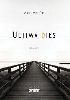 Ultima Dies (eBook, ePUB) - Misefari, Aldo