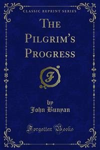 The Pilgrim's Progress (eBook, PDF)