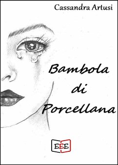 Bambola di porcellana (eBook, ePUB) - Artusi, Cassandra