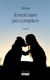 Io non sarò piu complice (eBook, ePUB)