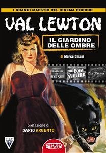 Val Lewton: il genio delle ombre (eBook, ePUB) - Chiani, Marco