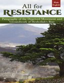 All for Resistance: Paingraphy of the Deprived Movement and Groundwork of Hezbollah's Rise (eBook, ePUB)