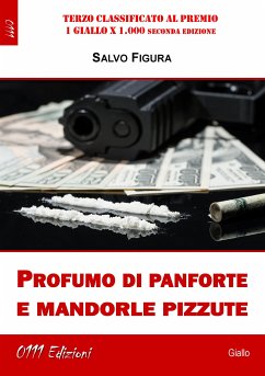 Profumo di panforte e mandorle pizzute (eBook, ePUB) - Figura, Salvo