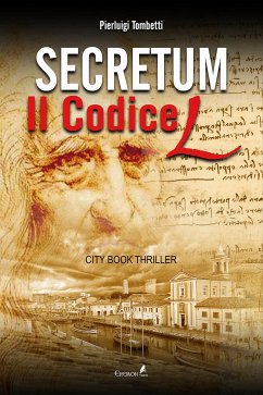 Secretum - Il codice L (eBook, ePUB) - Tombetti, Pierluigi