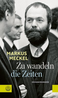 Zu wandeln die Zeiten (eBook, ePUB) - Meckel, Markus