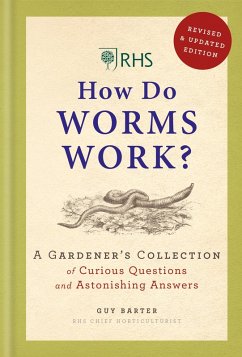 RHS How Do Worms Work? (eBook, ePUB) - Barter, Guy; Royal Horticultural Society