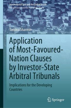 Application of Most-Favoured-Nation Clauses by Investor-State Arbitral Tribunals (eBook, PDF) - Sharmin, Tanjina