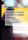 Narratives of Hope and Grief in Higher Education (eBook, PDF)