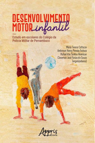 Desenvolvimento Motor Infantil (eBook, ePUB)