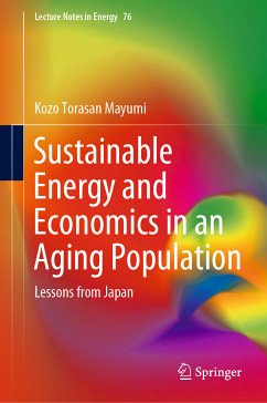 Sustainable Energy and Economics in an Aging Population (eBook, PDF) - Mayumi, Kozo Torasan