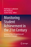 Monitoring Student Achievement in the 21st Century (eBook, PDF)
