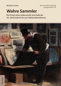 Wahre Sammler (eBook, PDF) - Leven, Barbara