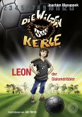 DWK Die Wilden Kerle - Leon, der Slalomdribbler (Buch 1 der Bestsellerserie Die Wilden Fußballkerle) (eBook, ePUB)